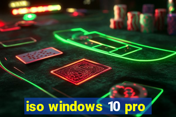 iso windows 10 pro